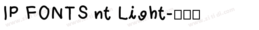 IP FONTS nt Light字体转换